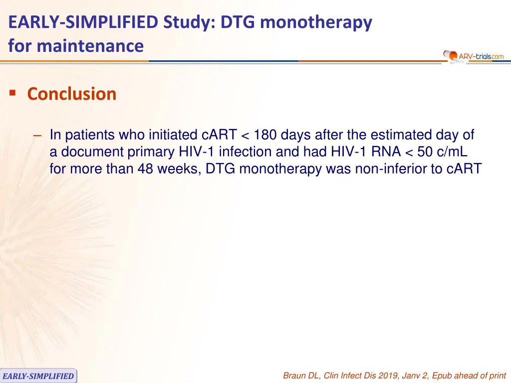 early simplified study dtg monotherapy 4