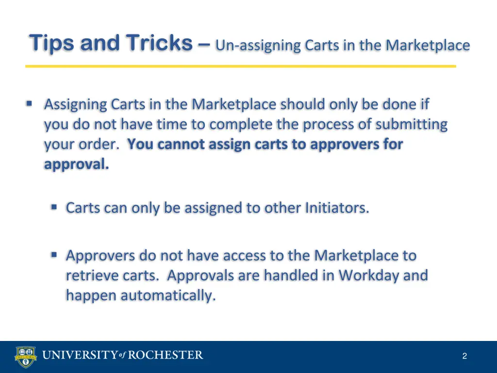 tips and tricks un assigning carts