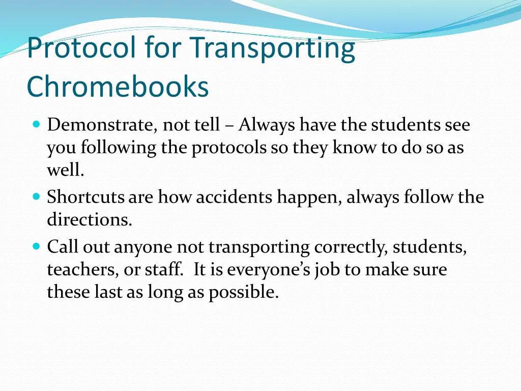 protocol for transporting chromebooks