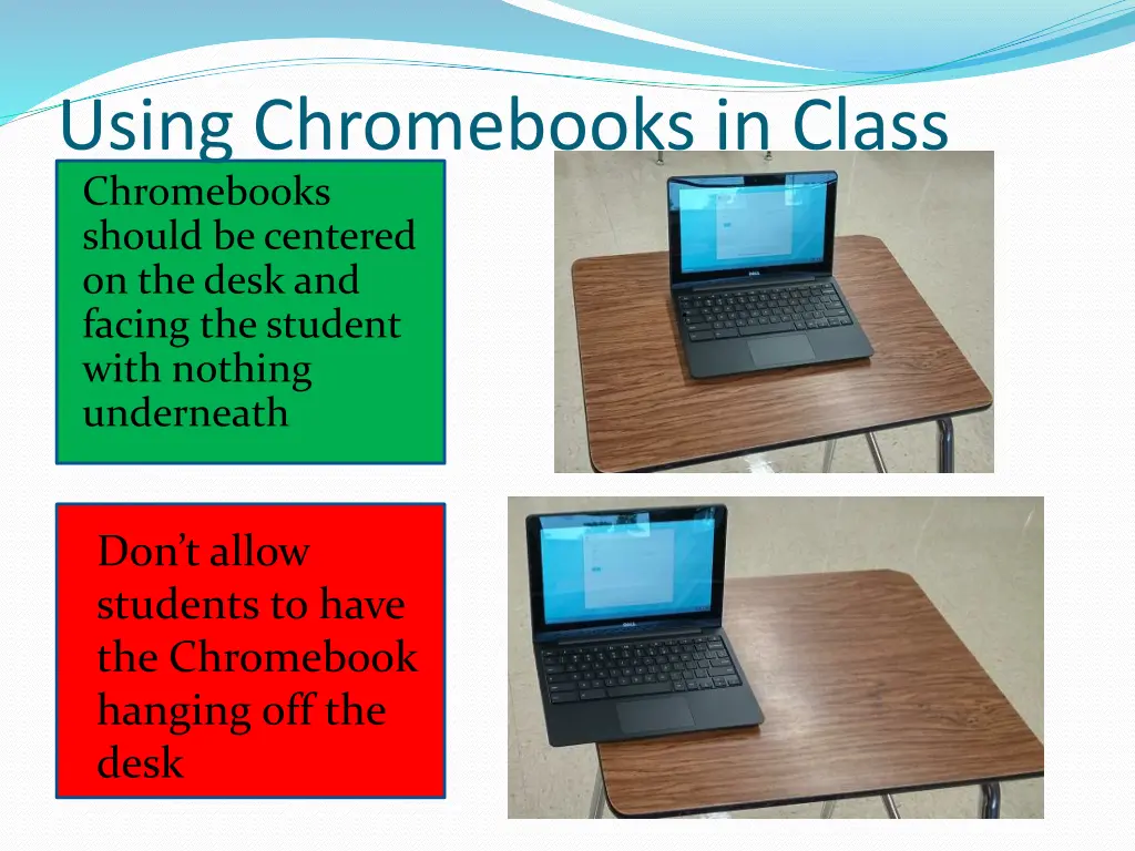 using chromebooks in class chromebooks should