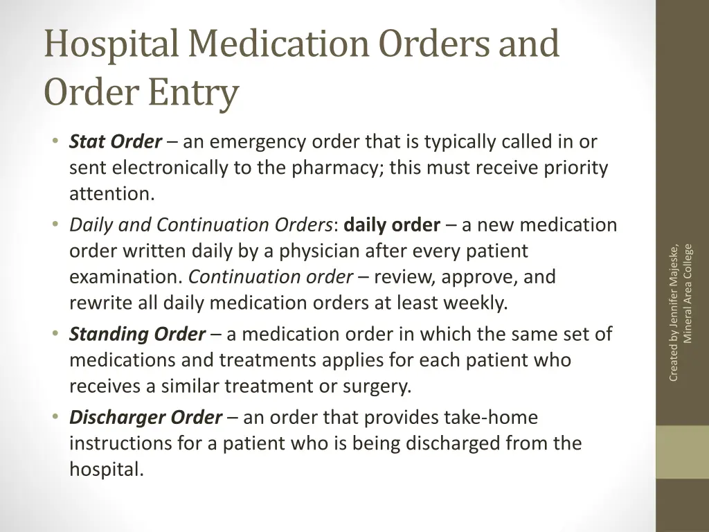 hospital medication orders and order entry 1