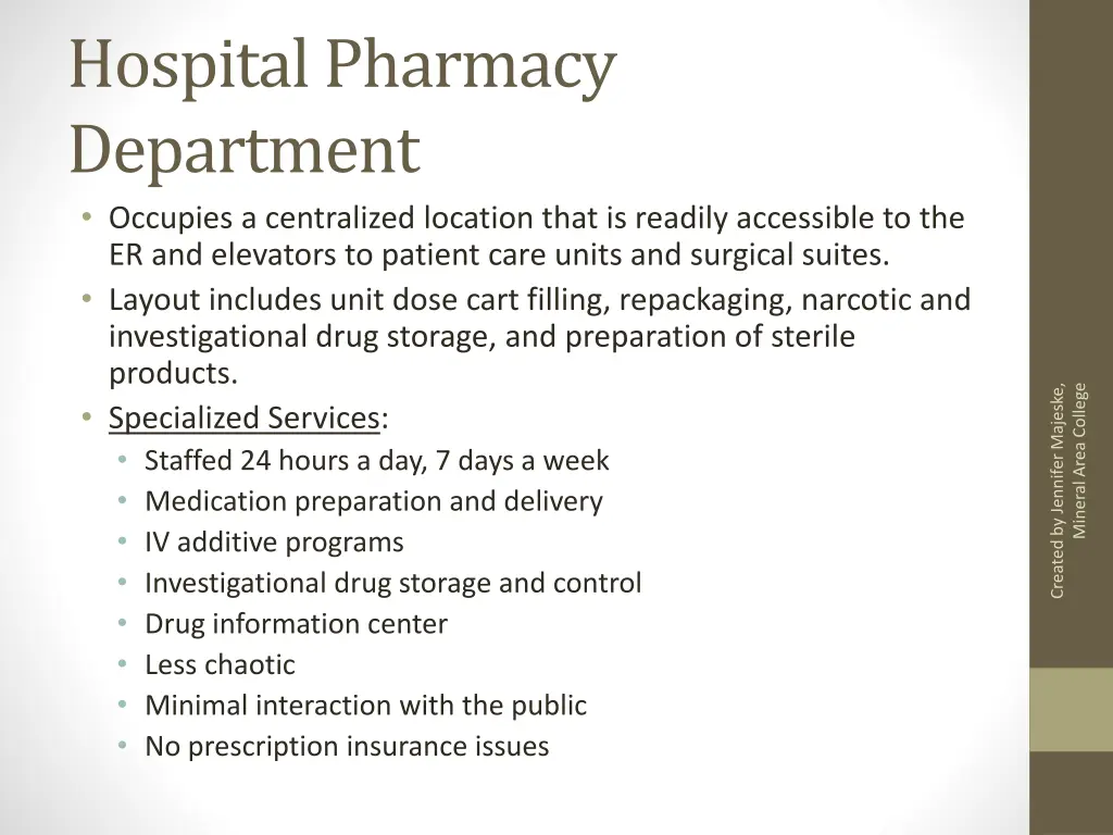 hospital pharmacy department occupies