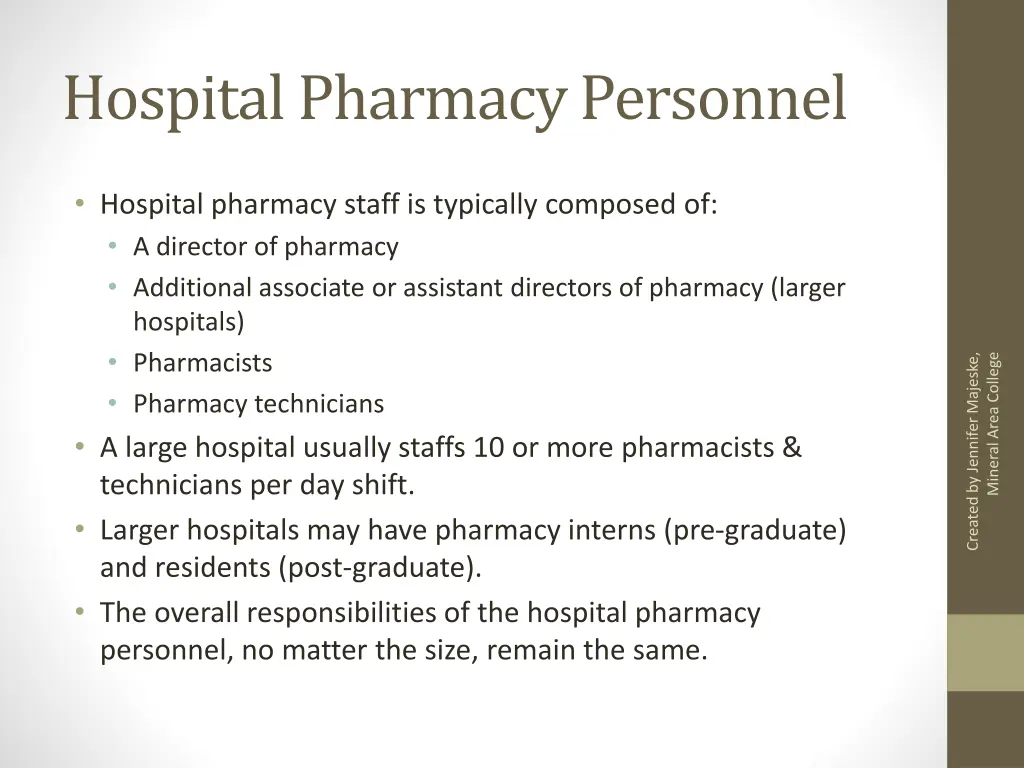 hospital pharmacy personnel