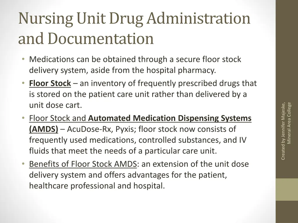 nursing unit drug administration and documentation