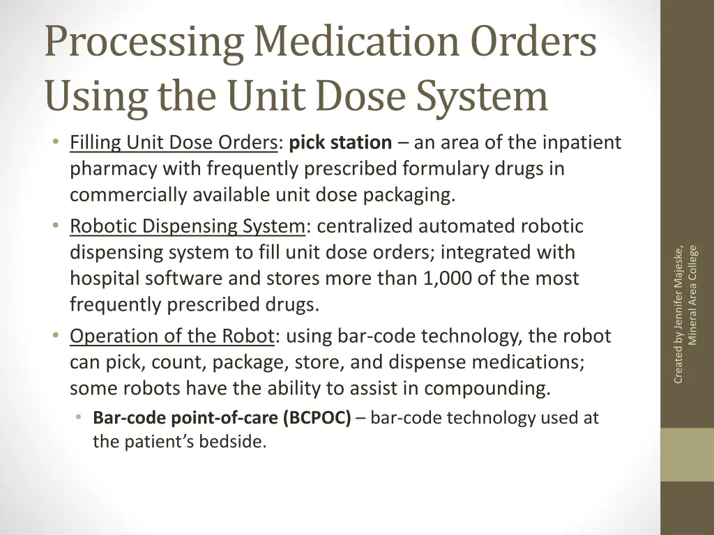 processing medication orders using the unit dose 1