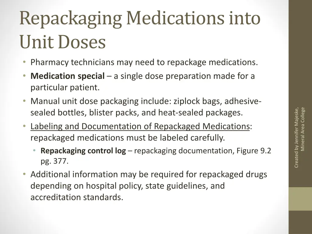 repackaging medications into unit doses pharmacy