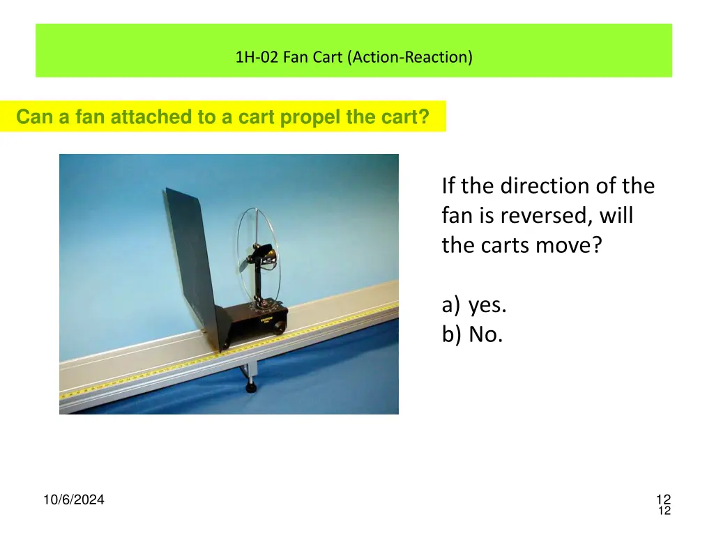 1h 02 fan cart action reaction 2