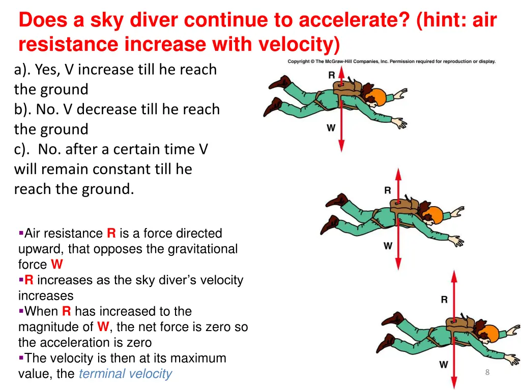 does a sky diver continue to accelerate hint 1