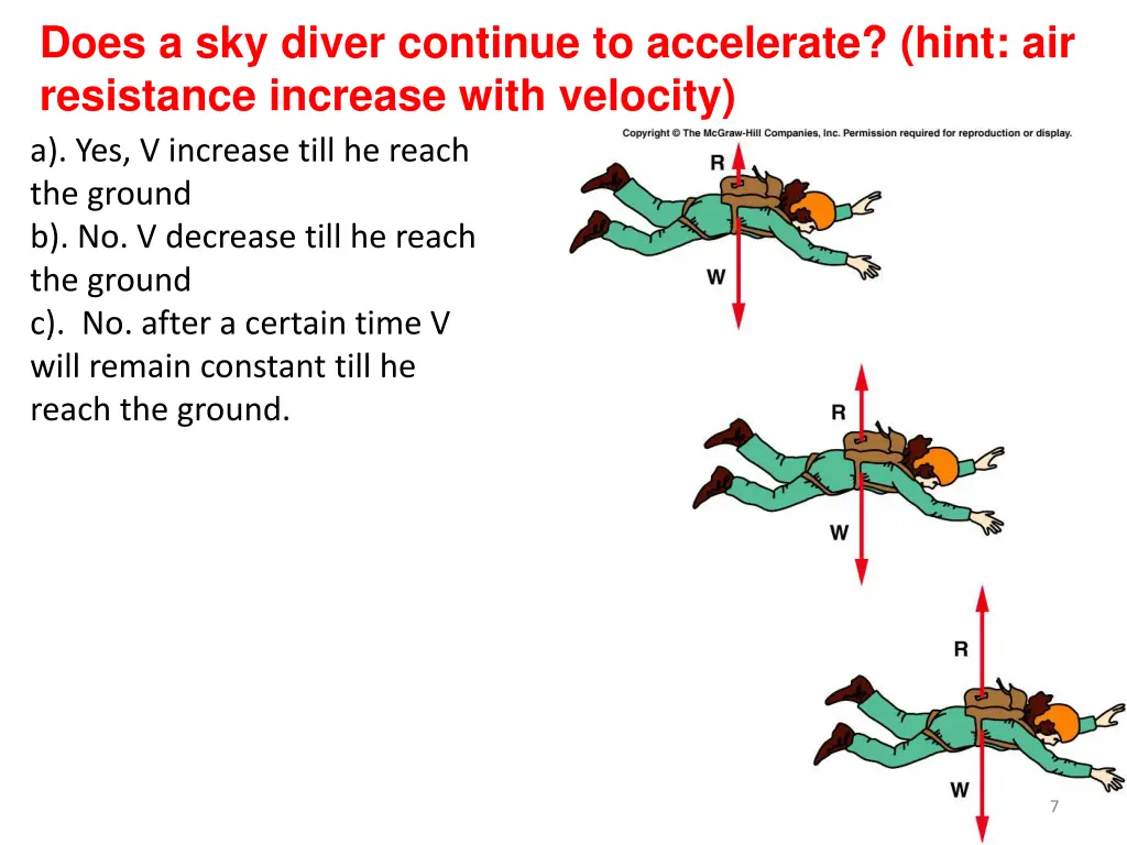 does a sky diver continue to accelerate hint