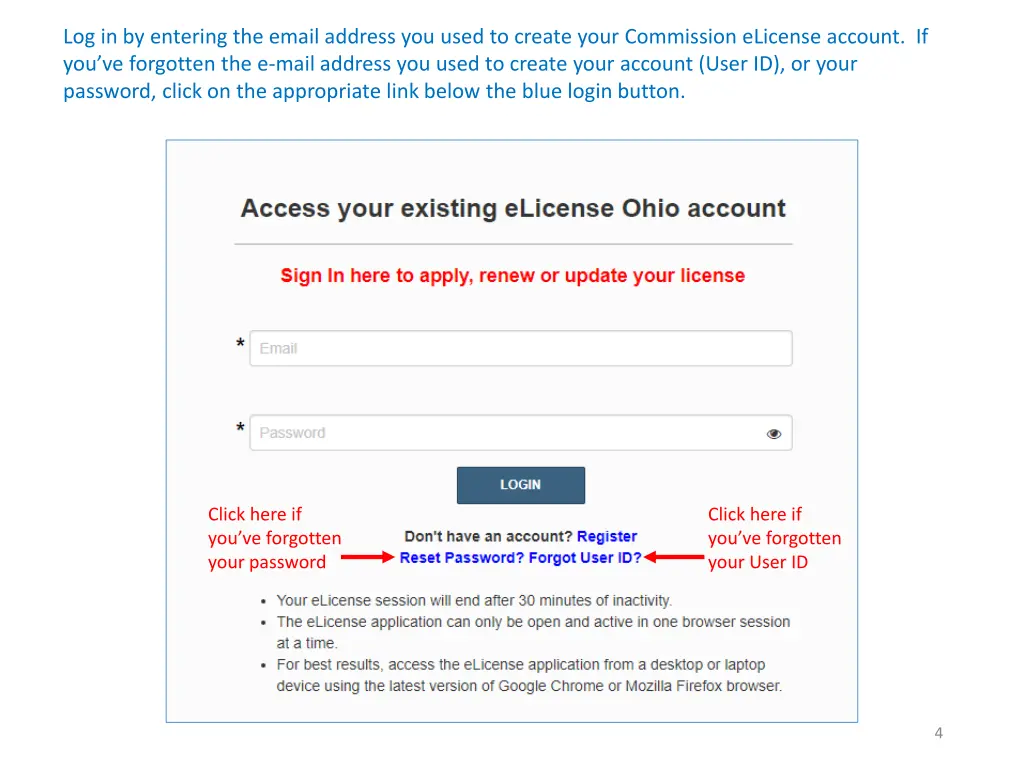 log in by entering the email address you used