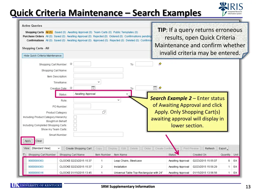 quick criteria maintenance search examples 1