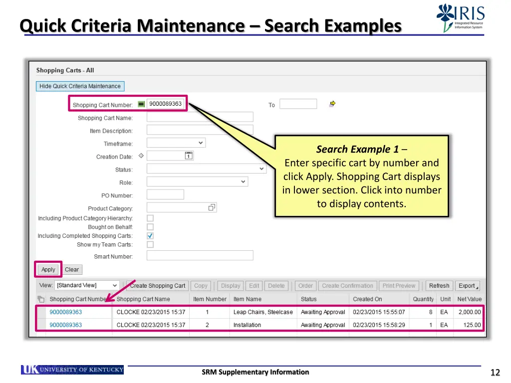 quick criteria maintenance search examples