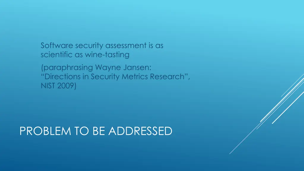 software security assessment is as scientific