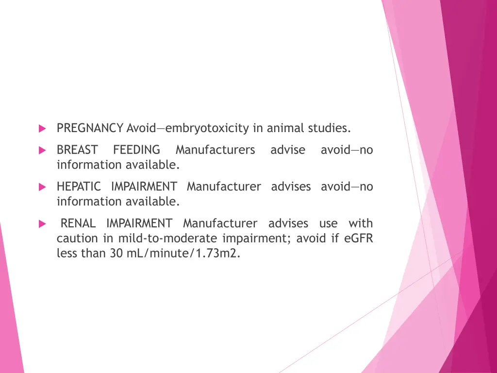 pregnancy avoid embryotoxicity in animal studies