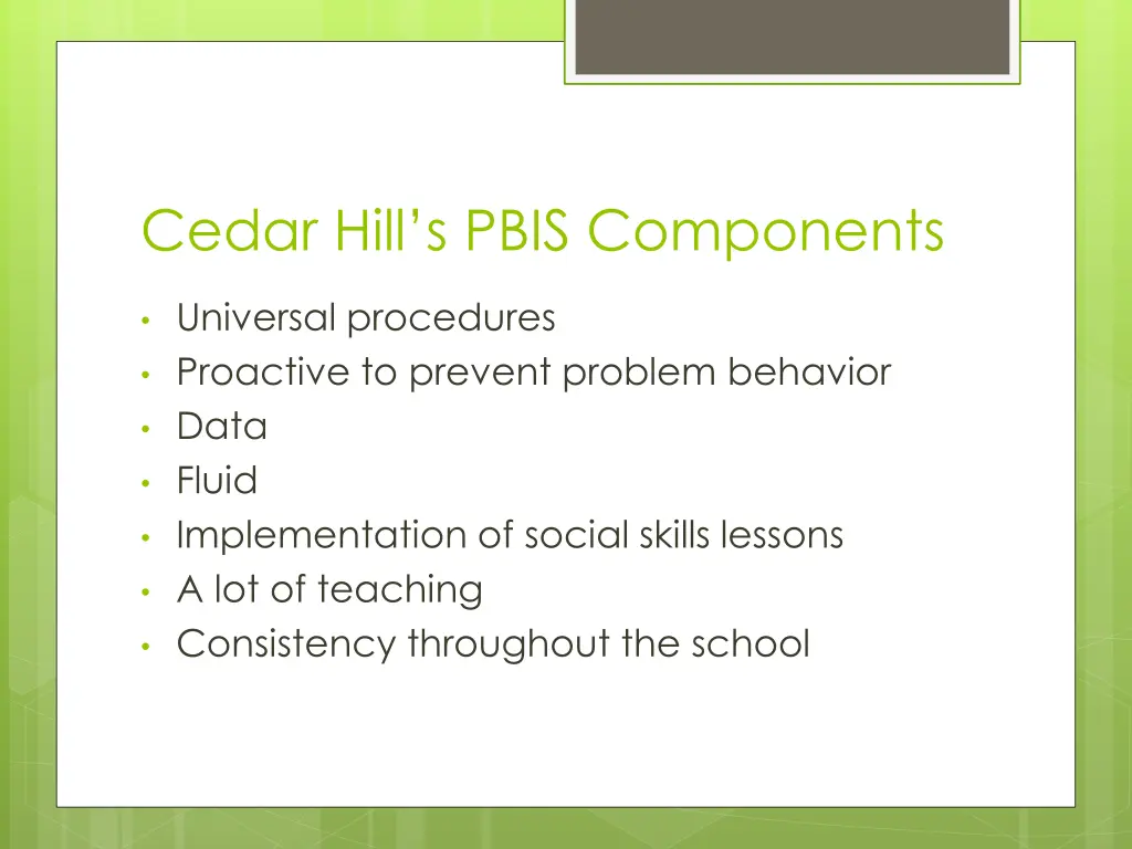 cedar hill s pbis components