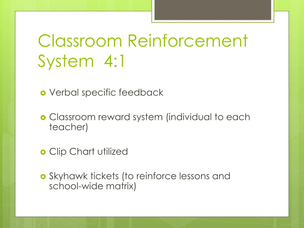 classroom reinforcement system 4 1