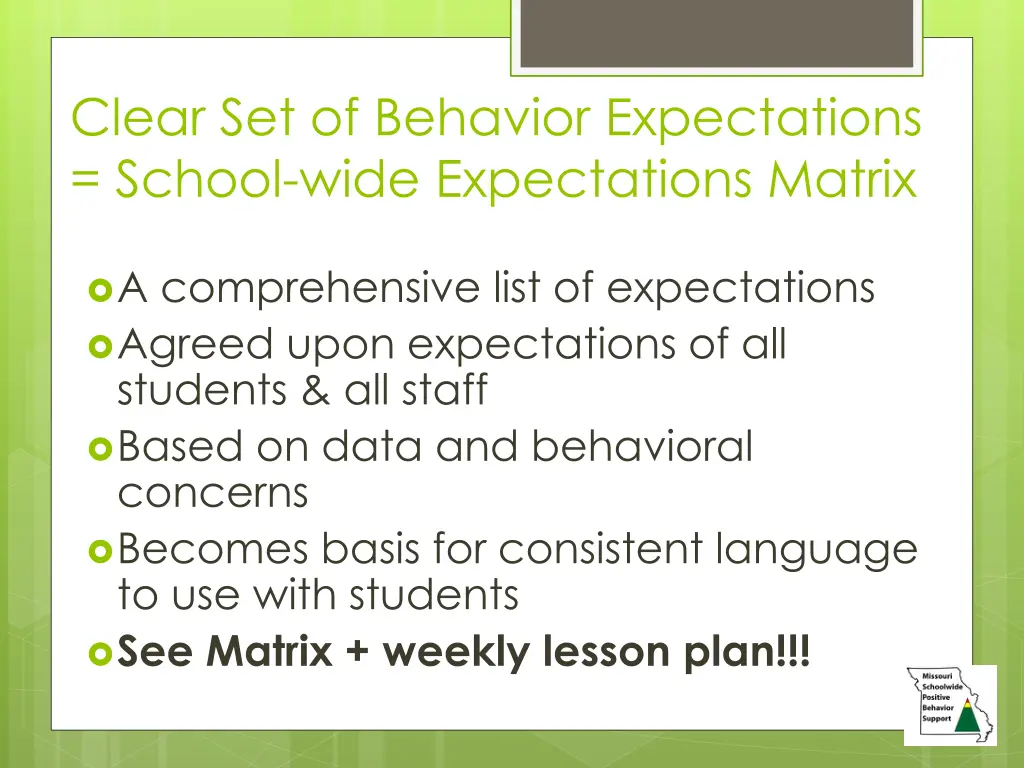 clear set of behavior expectations school wide