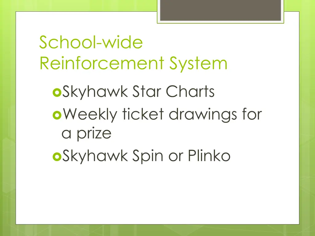 school wide reinforcement system