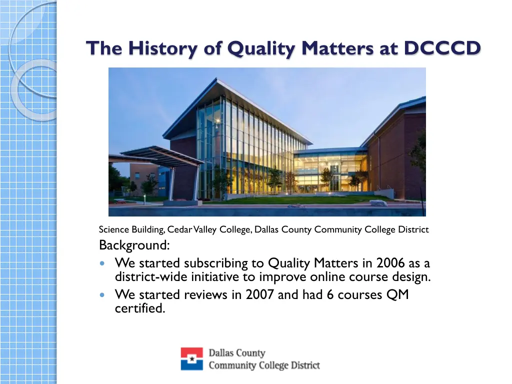 the history of quality matters at dcccd