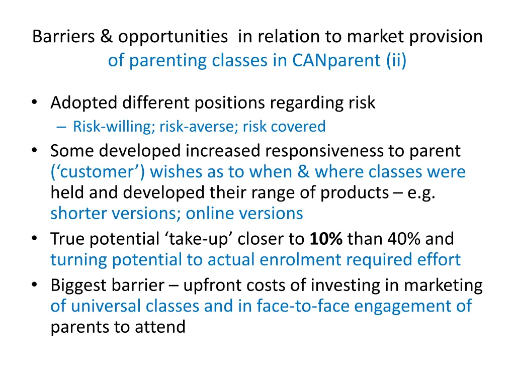 barriers opportunities in relation to market 1