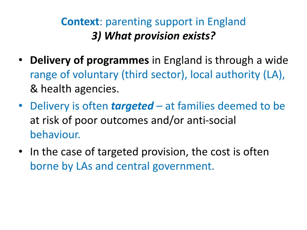 context parenting support in england 3 what