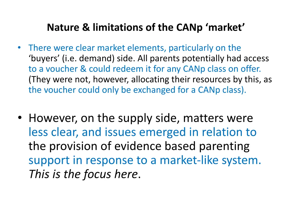 nature limitations of the canp market