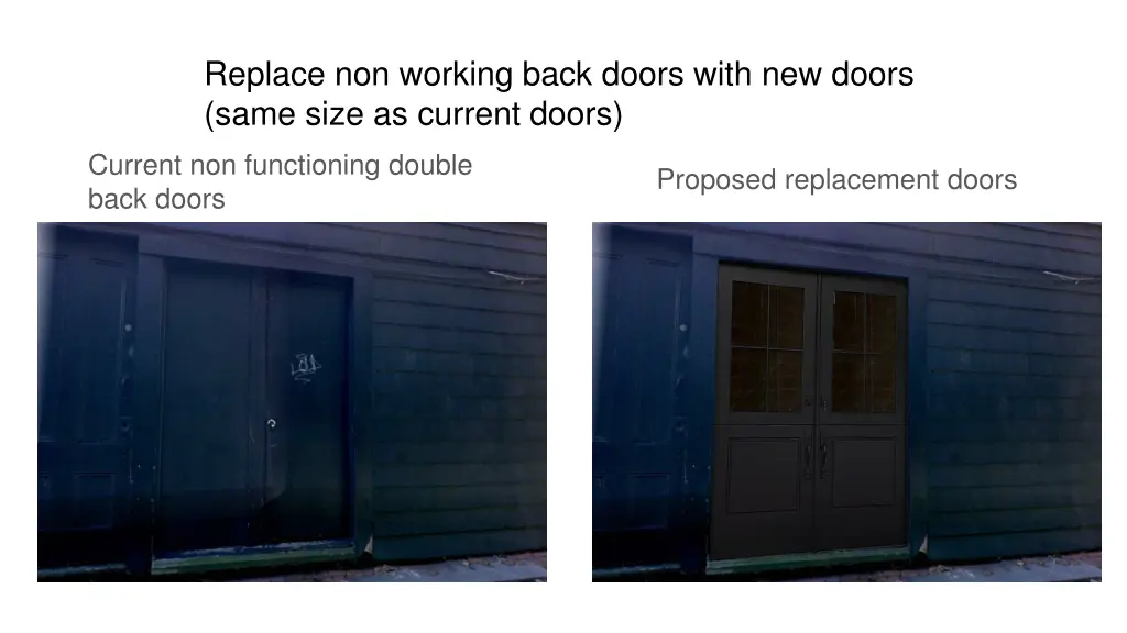 replace non working back doors with new doors