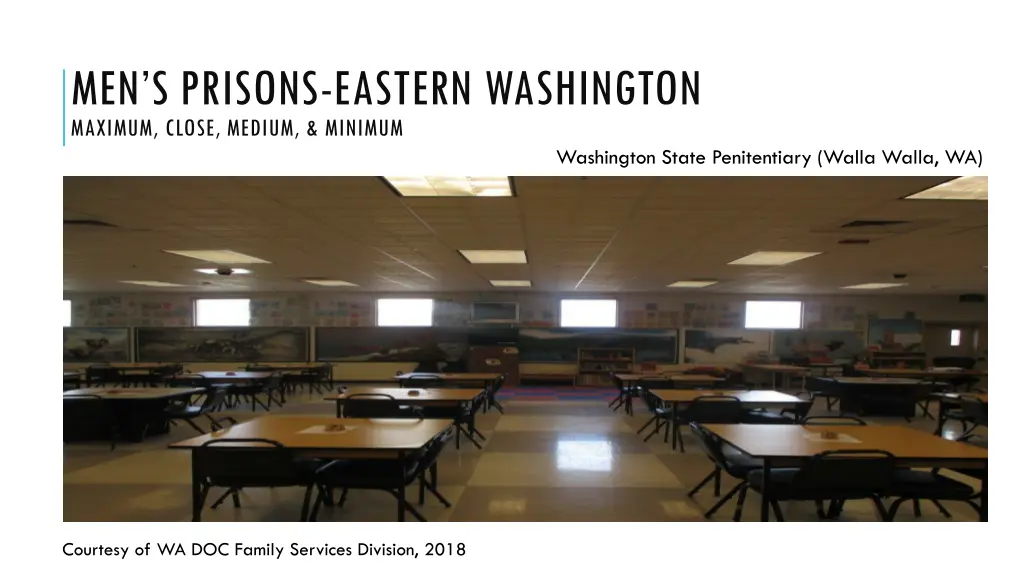 men s prisons eastern washington maximum close