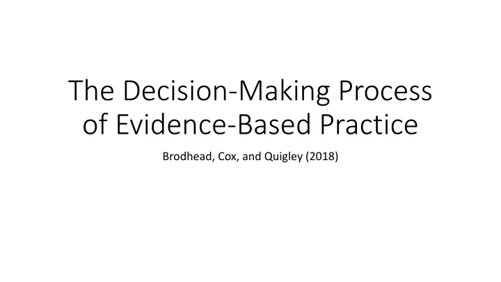 the decision making process of evidence based