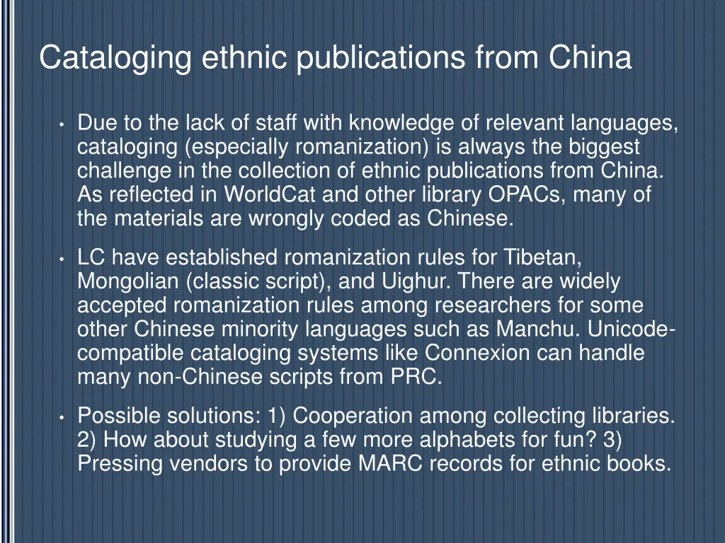 cataloging ethnic publications from china