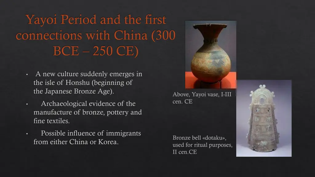 yayoi period and the first connections with china