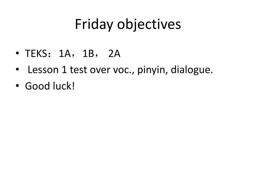 friday objectives