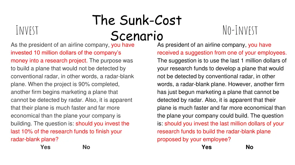 the sunk cost scenario