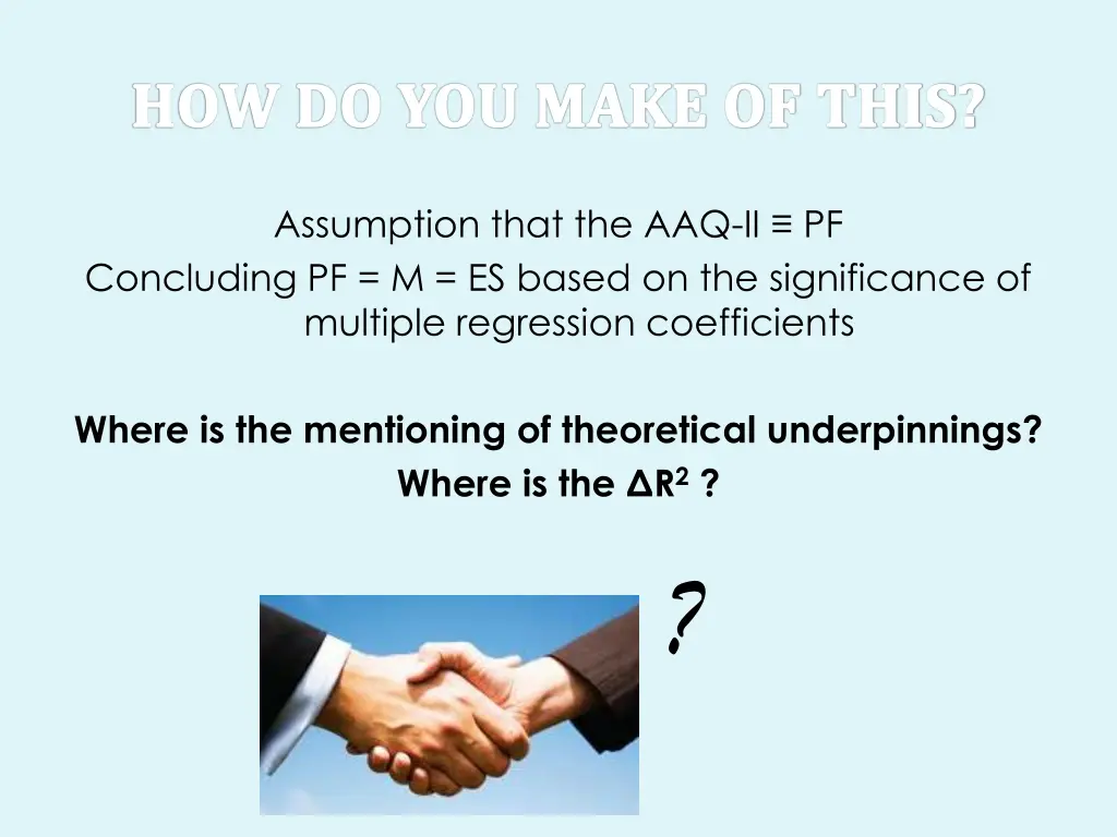 assumption that the aaq ii pf concluding