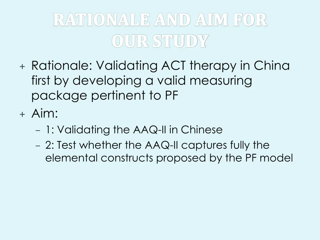 rationale validating act therapy in china first