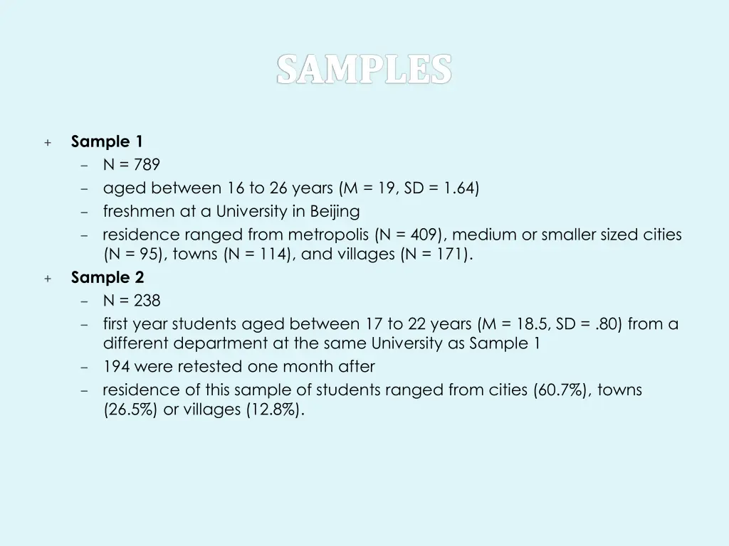 sample 1 n 789 aged between 16 to 26 years