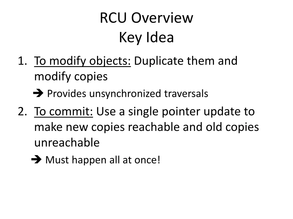 rcu overview key idea