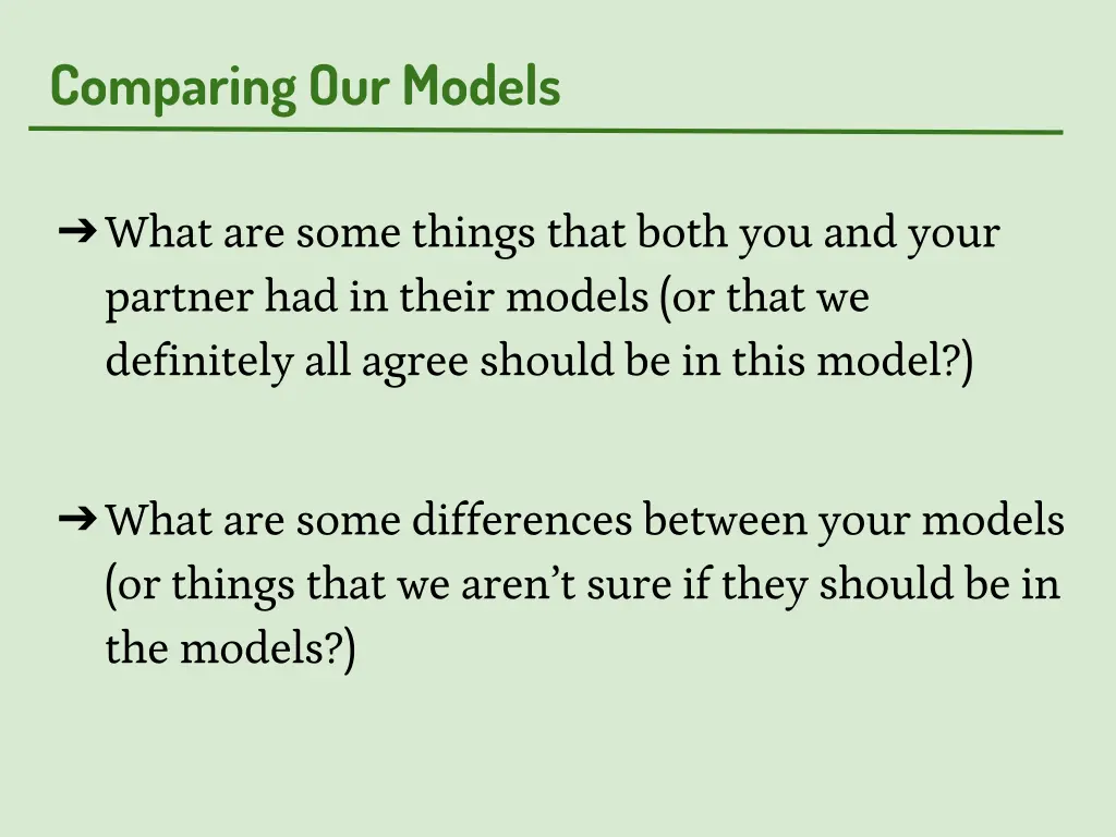 comparing our models