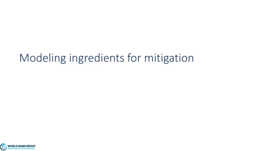 modeling ingredients for mitigation