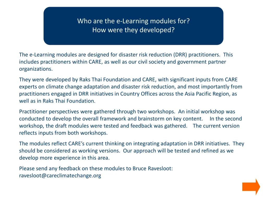 who are the e learning modules for how were they