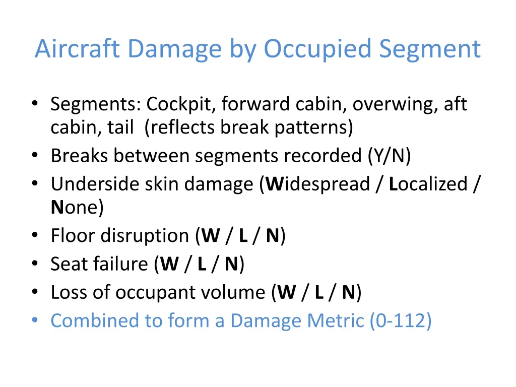 aircraft damage by occupied segment