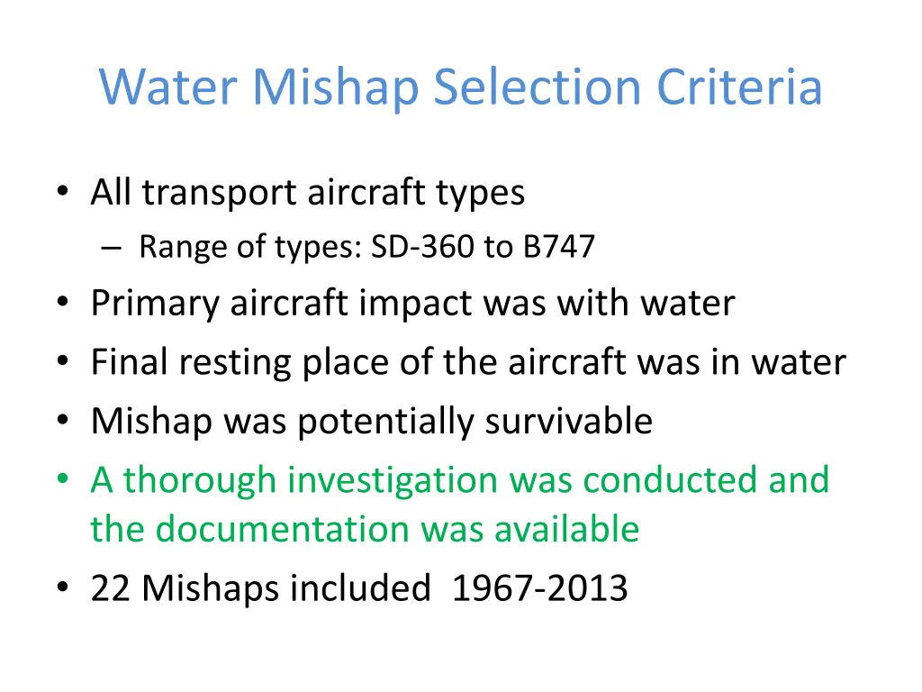 water mishap selection criteria