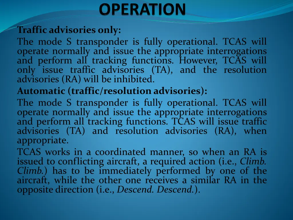 trafficadvisoriesonly the mode s transponder