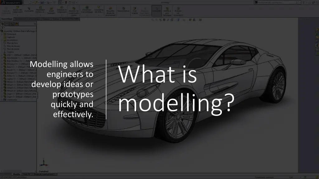 modelling allows engineers to develop ideas