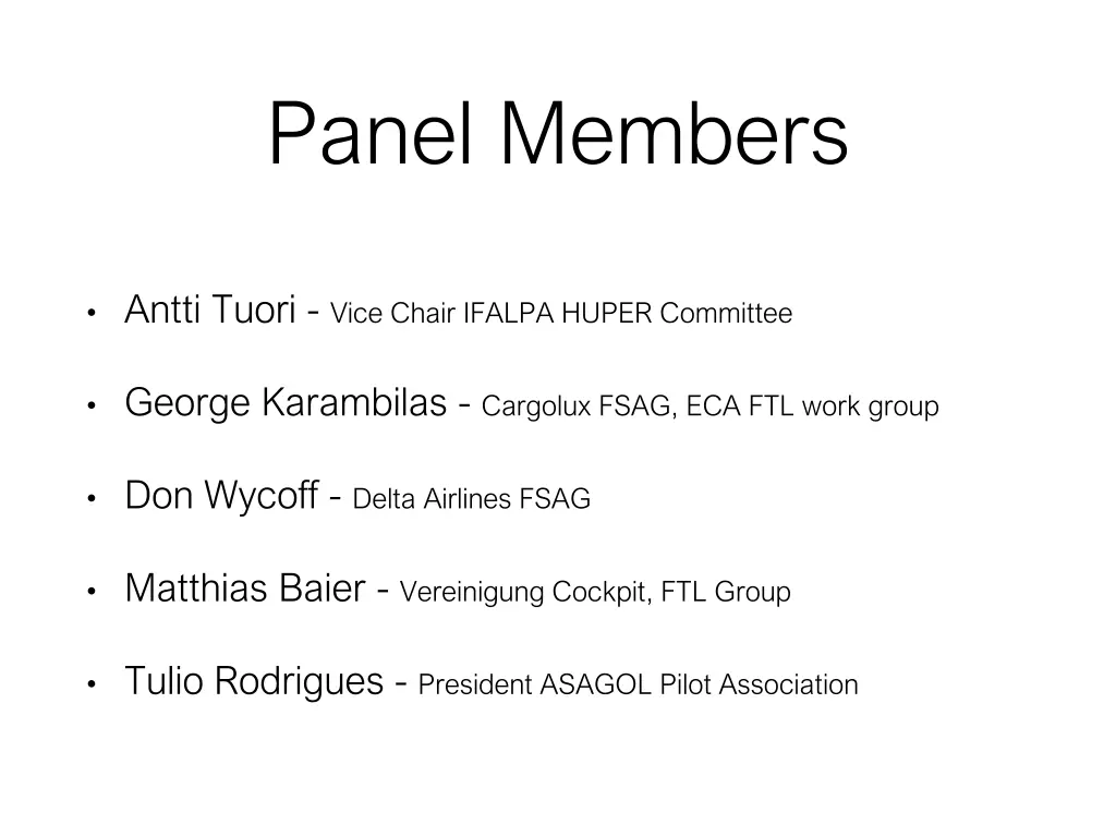 panel members