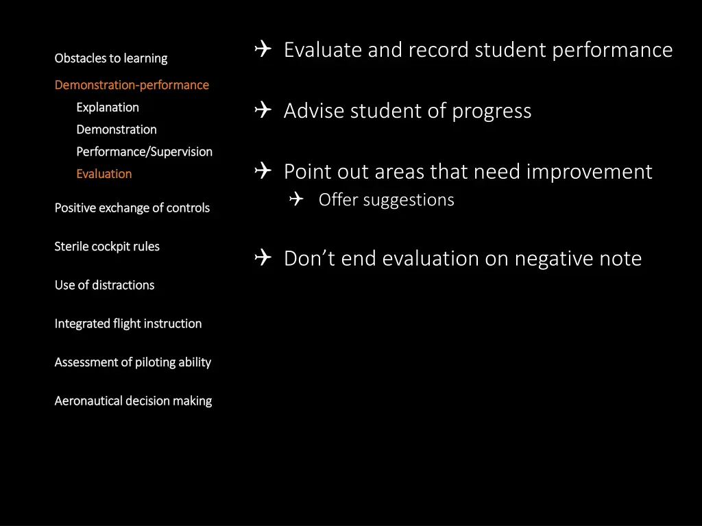 evaluate and record student performance