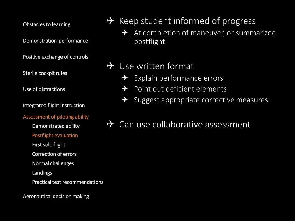 keep student informed of progress at completion