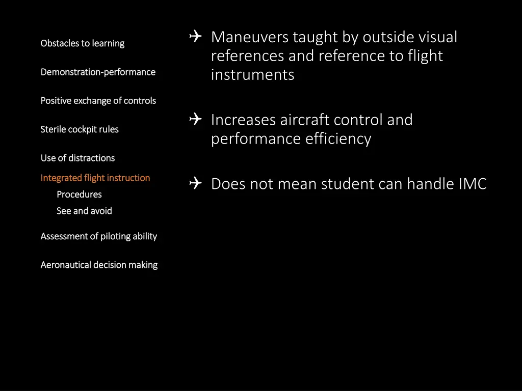 maneuvers taught by outside visual references