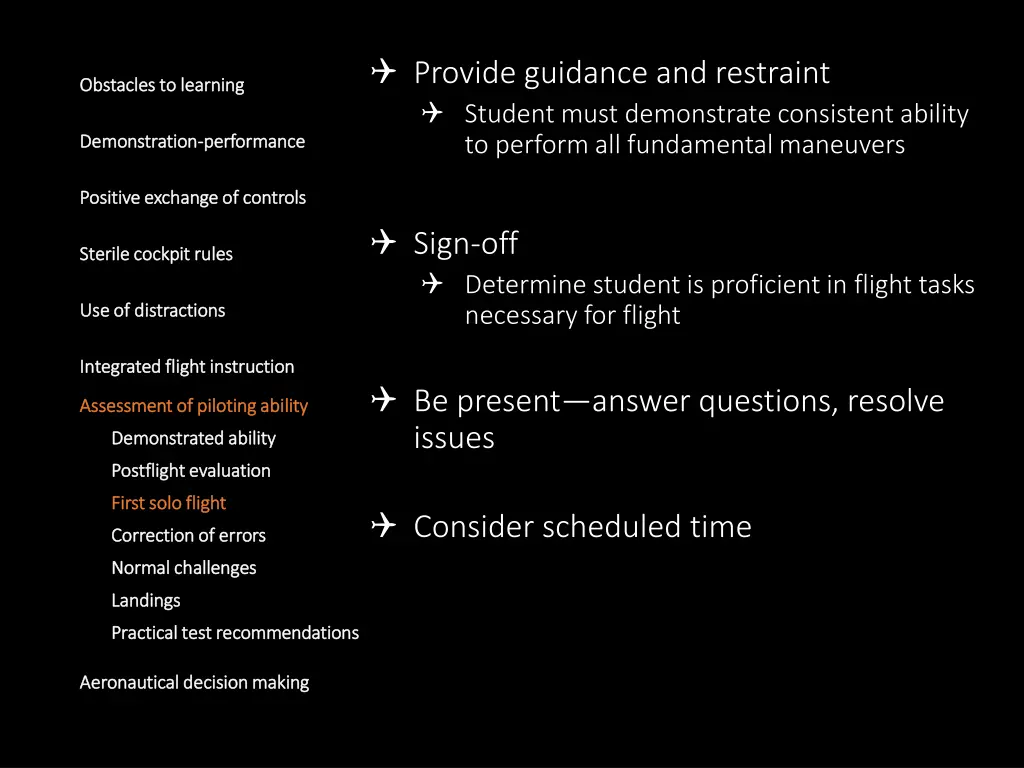 provide guidance and restraint student must