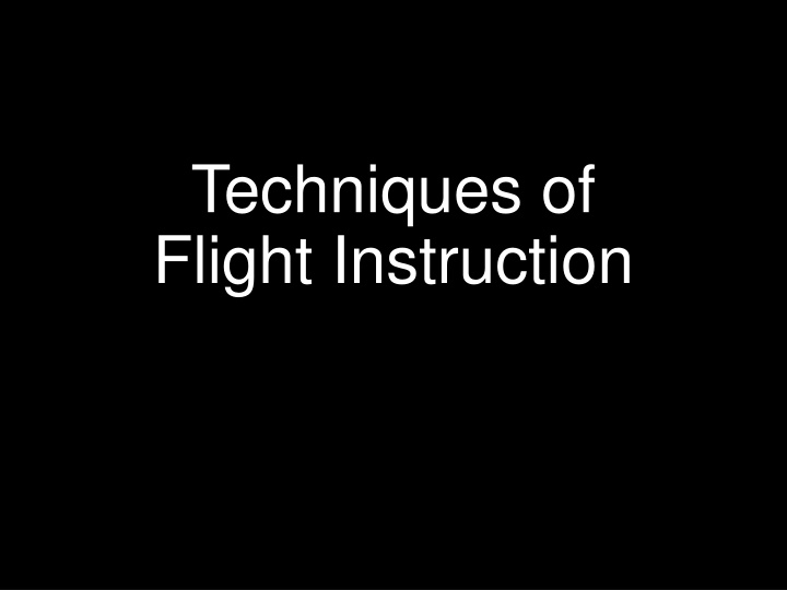 techniques of flight instruction